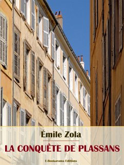 La Conquête de Plassans (eBook, ePUB) - Zola, Émile