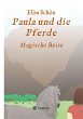 Paula und die Pferde - Bild 1