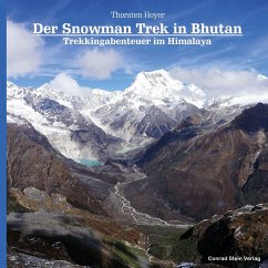 Der Snowman Trek in Bhutan - Hoyer, Thorsten