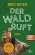 Der Wald ruft / Erdmännchen Ray &... - Bild 1