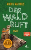 Der Wald ruft / Erdmännchen Ray & Rufus Bd.6 (eBook, ePUB)