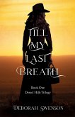 Till My Last Breath (eBook, ePUB)