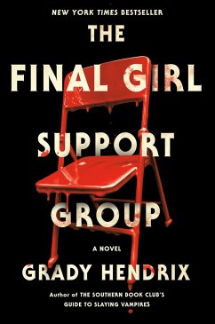 The Final Girl Support Group (eBook, ePUB) - Hendrix, Grady