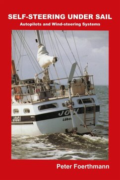 SELF-STEERING UNDER SAIL (eBook, ePUB) - Foerthmann, Peter