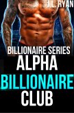 Alpha Billionaire Club Boxed Set: 11-Book Boxed Set (eBook, ePUB)