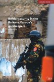 Border Security in the Balkans (eBook, PDF)