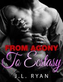 From Agony To Ecstasy (eBook, ePUB)