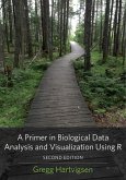 A Primer in Biological Data Analysis and Visualization Using R (eBook, ePUB)