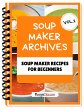 Soup Maker Machine Recipe Book Volume 2... - Bild 1