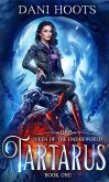 Tartarus (Queen of the Underworld, #1) (eBook, ePUB)
