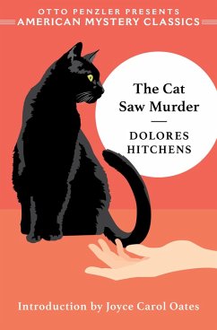 The Cat Saw Murder: A Rachel Murdock Mystery (An American Mystery Classic) (eBook, ePUB) - Hitchens, Dolores