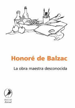 La obra maestra desconocida (eBook, ePUB) - de Balzac, Honoré