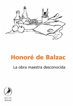 La obra maestra desconocida (eBook, ePUB) - de Balzac, Honoré