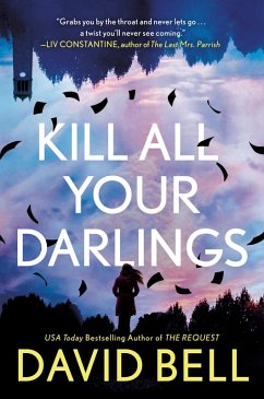 Kill All Your Darlings (eBook, ePUB) - Bell, David