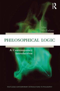Philosophical Logic (eBook, ePUB) - Macfarlane, John
