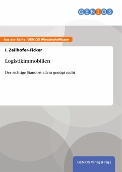 Logistikimmobilien (eBook, PDF) - Zeilhofer-Ficker, I.