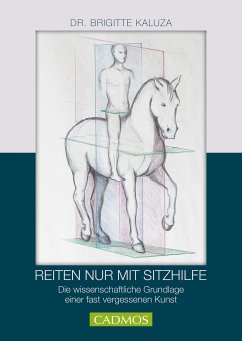 Reiten nur mit Sitzhilfe (eBook, ePUB) - Kazula, Brigitte