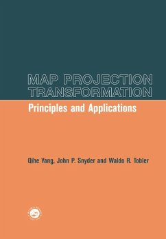 Map Projection Transformation (eBook, PDF) - Yang, Qihe; Snyder, John; Tobler, Waldo