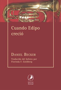 Cuando Edipo creció (eBook, ePUB) - Becker, Daniel