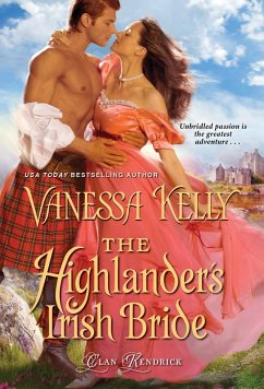 The Highlander's Irish Bride (eBook, ePUB) - Kelly, Vanessa