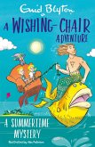 A Wishing-Chair Adventure: A Summertime Mystery (eBook, ePUB)