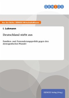 Deutschland stirbt aus (eBook, PDF) - Lukmann, I.