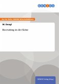 Recruiting in der Krise (eBook, PDF) Recruiting in der Krise (eBook, PDF)