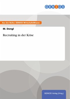 Recruiting in der Krise (eBook, PDF) - Dengl, M.