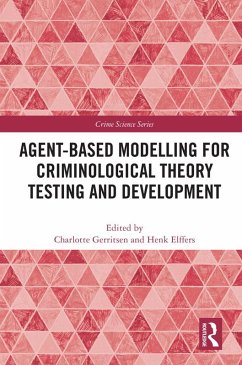 Agent-Based Modelling for Criminological Theory Testing and Development (eBook, ePUB)