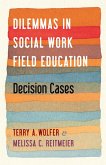 Dilemmas in Social Work Field Education (eBook, ePUB)