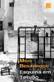 Esquina em Tetuão (eBook, ePUB) Esquina em Tetuão (eBook, ePUB)