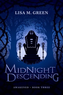 Midnight Descending (Awakened, #3) (eBook, ePUB) - Green, Lisa M.