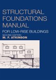 Structural Foundations Manual for Low-Rise Buildings (eBook, ePUB)
