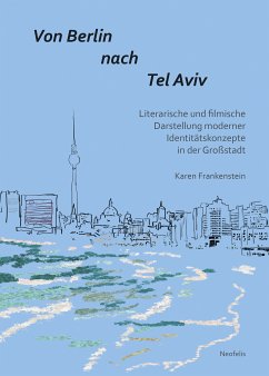 Von Berlin nach Tel Aviv (eBook, PDF) - Frankenstein, Karen