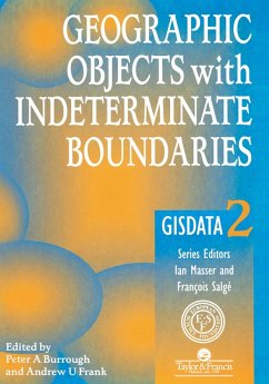 Geographic Objects with Indeterminate Boundaries (eBook, ePUB) - Burrough, Peter A.; Frank, A.