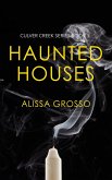 Haunted Houses (Culver Creek Series, #3) (eBook, ePUB)