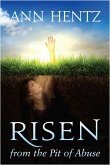 Risen from the Pit of Abuse (eBook, ePUB)