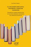 La inclusión educativa: diacronía y espacios tangentes (eBook, ePUB)