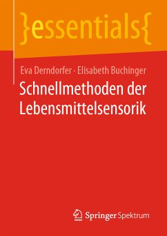 Schnellmethoden der Lebensmittelsensorik (eBook, PDF) - Derndorfer, Eva; Buchinger, Elisabeth