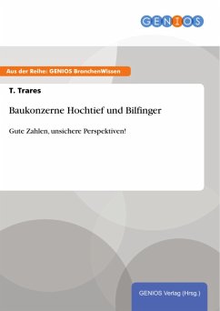 Baukonzerne Hochtief und Bilfinger (eBook, PDF) - Trares, T.