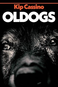 OLDOGS (eBook, ePUB) - Cassino, Kip