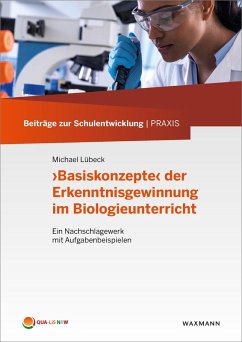 'Basiskonzepte' der Erkenntnisgewinnung im Biologieunterricht (eBook, PDF) - Lübeck, Michael