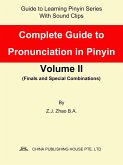 Complete Guide to Pronunciation in Pinyin Volume II (eBook, ePUB)