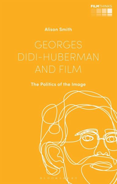 Georges Didi-Huberman and Film (eBook, ePUB) Georges Didi-Huberman and Film (eBook, ePUB)