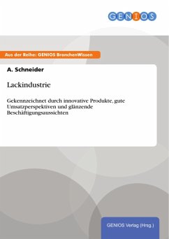 Lackindustrie (eBook, PDF) - Schneider, A.