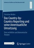 Das Country-by-Country Reporting und seine innerstaatliche Umsetzung (eBook, PDF)