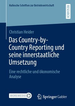 Das Country-by-Country Reporting und seine innerstaatliche Umsetzung (eBook, PDF) - Heider, Christian