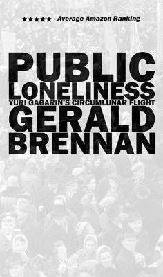 Public Loneliness (eBook, ePUB) - Brennan, Gerald