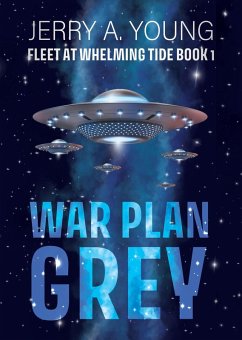 War Plan Grey (Fleet At Whelming Tide, #1) (eBook, ePUB) - Young, Jerry A