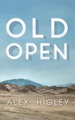 Old Open (eBook, ePUB) - Higley, Alex